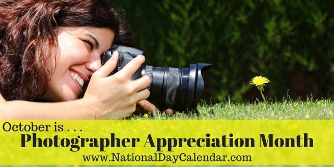 Photographer Appreciation Month October