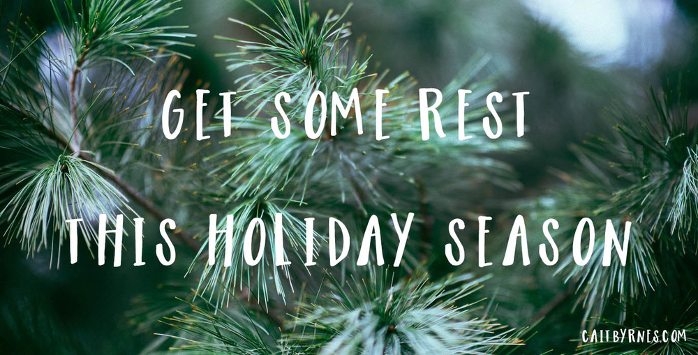 Get Some Rest This Holiday Season — Holistic Wellness for Creatives